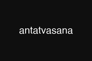 antatvasana