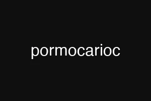 pormocarioc