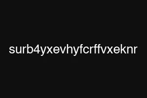 surb4yxevhyfcrffvxeknr