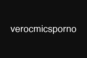 verocmicsporno